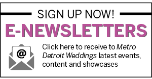 Metro Detroit Weddings Newsletters